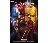 Deadpool Kills The Marvel Universe Omnibus