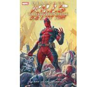 Deadpool Kills The Marvel Universe One Last Time