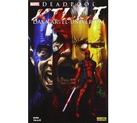 Deadpool killt das Marvel-Universum, Bunn, Talajic 9783862017751 New.
