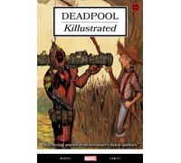 Deadpool: Killustrated