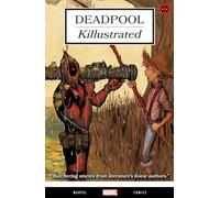 Deadpool: Killustrated