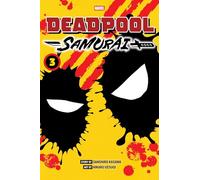 Hikaru Uesugi – Deadpool: Samurai, Vol. 3 – Viz Media