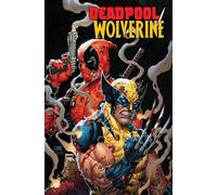 Deadpool/Wolverine: A Time Of Stryfe: 1