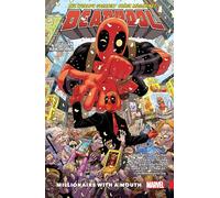Deadpool Worlds Greatest 01 Millionaire With Mouth: World's Greatest: Millionaire With a Mouth