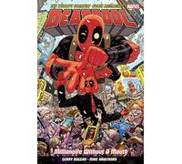 Deadpool: World's Greatest Millionaire Volume 1: Millionaire Without A Mouth