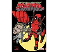 Deadpool: World'S Greatest Vol. 2