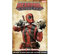 Deadpool: World's Greatest Vol. 7: Deadpool Does Shakespeare