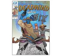 Deadwind and the Six: The First of Many: 1