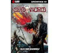 Deadworld Archives: Book Ten