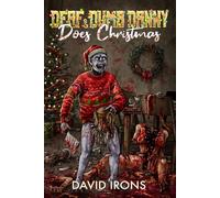 Deaf and Dumb Danny Does Christmas