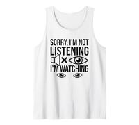 Deaf Awareness ASL Sign Language Sorry Not Listening Humor Tank Top