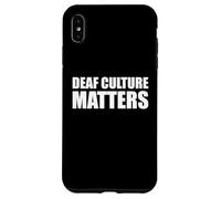 Deaf Culture Matters ASL Awareness American Sign Language Case for iPhone XS Max