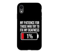 Deaf Patience 1% For Fixing Deafness ASL Case for iPhone XR