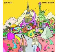 Deaf Poets - Deaf Poets - Change & Bloom