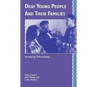 Deaf Young People: Developing Understanding