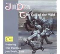 Deak, Jon - Deak: The Call of the Wild [IMPORT]