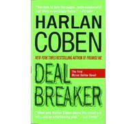 Deal Breaker: The First Myron Bolitar Novel (Myron Bolitar Mysteries)