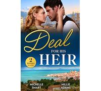 Deal For His Heir : Heir Ultimatum (the Diamond Club) / Greek's Forbidden Temptation (the Diamond Club)