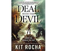 Deal with the Devil – A Mercenary Librarians Novel: 1