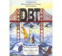 Dealing Bravely with Trials: An Illustrated Dialectical Behaviour Therapy Skills Handbook