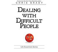 Dealing With Difficult People