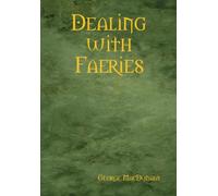 Dealing with Faeries