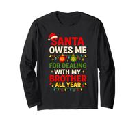 Dealing with My Brother All Year Xmas Sibling Matching Long Sleeve T-Shirt