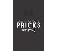 Dealing with Pricks Everyday: 1-year self blood sugar monitoring log book for diabetes, daily glucose record tracker journal, pocket size / 5x8 inches