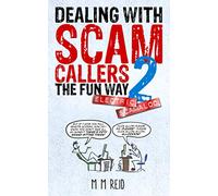 Dealing With Scam Callers the Fun Way 2
