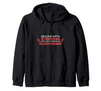 Dealing with Stripper Electrician Zip Hoodie