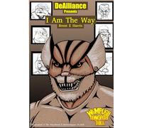 DeAlliance; I Am The Way