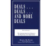 Deals ... Deals ... And More Deals: Risk Arbitrage: The Announcement of a Merger is the Beginning of an Opportunity
