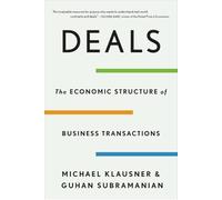 Deals: The Economic Structure of Business Transactions