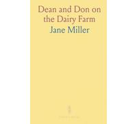 Dean and Don on the Dairy Farm: A child's guide to caring for calves, milking cows, and how milk goes from barn to bottle