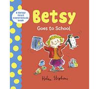 DEAN Betsy Goes to School