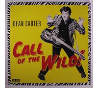 Dean Carter - Call Of The Wild! [VINYL]