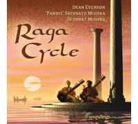 DEAN EVENSON/PANDIT MISHRA/DEOBRAT - Raga Cycle