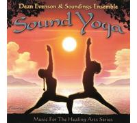 DEAN EVENSON/SOUNDINGS ENSEMBLE - Sound Yoga