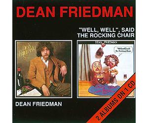Dean Friedman/Well Well Said The Rocking Chair