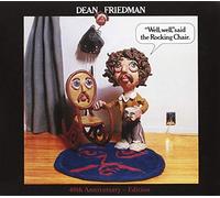 Dean Friedman - Well, Well, Said the Rocking Chair - 40th Anniversary - Digitally Remastered - Edition