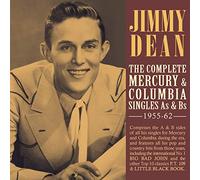 Dean, Jimmy - The Complete Mercury & Columbia Singles As & Bs 1955-62