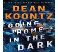 Dean Koontz Going Home in the Dark Paperback Book Dean Koontz Multicolor