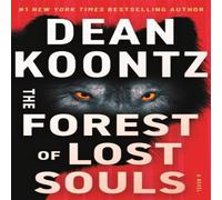 Dean Koontz The Forest of Lost Souls Paperback Book Dean Koontz Multicolor