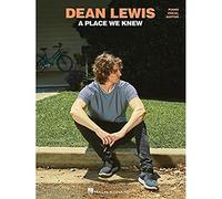 Dean Lewis - A Place We Knew