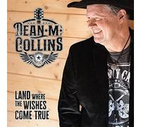 Dean M. Collins - Land Where The Wishes Come True