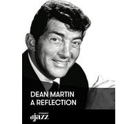 Dean Martin - A Reflection