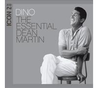 DEAN MARTIN - DINO: ICON 2 - THE ESSENTIAL DEAN MARTIN NEW CD