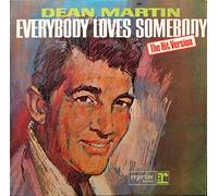 Dean Martin - Everybody Loves Somebody - The Hit Version