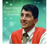 DEAN MARTIN - MY KIND OF CHRISTMAS CD 14 TRACKS WEIHNACHTS-POP NEW