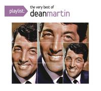 Dean Martin - Playlist: The Very Best of Dean Martin